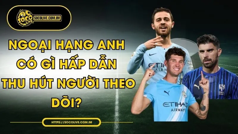 Top Cầu Thủ Đáng Chú Ý Nhất Trong Mùa Hè 2026